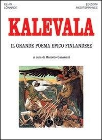 Abbildung von: Kalevala. Il grande poema epico finlandese - Orizzonti dello spirito;Edizioni Mediterranee