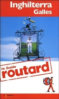 Cover: Inghilterra e Galles - Guide Routard. Europa;Touring Il Viaggiatore