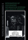 Cover: Integration of Geographic Information Systems and Remote Sensing - Cambridge University Press