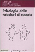Cover: Psicologia delle relazioni di coppia. Modelli teorici e intervento clinico - Aspetti della psicologia;Il Mulino