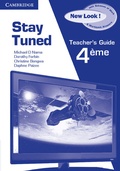 Cover: Stay Tuned New Look! Teacher's Book for 4&eacute;me - Cambridge University Press