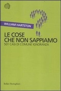 Cover: Le cose che non sappiamo. 501 casi di comune ignoranza - Incroci;Bollati Boringhieri