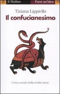 Abbildung von: Il confucianesimo - Farsi un'idea;Il Mulino