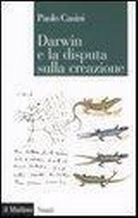 Abbildung von: Darwin e la disputa sulla creazione - Saggi;Il Mulino
