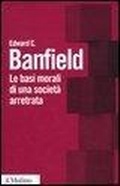 Cover: Le basi morali di una societ&agrave; arretrata - Biblioteca paperbacks;Il Mulino