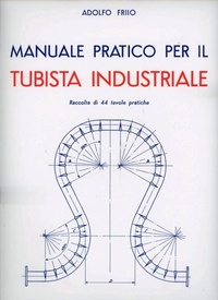 Abbildung von: Manuale pratico per il tubista industriale - Meccanica;Hoepli