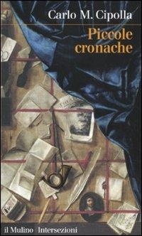 Abbildung von: Piccole cronache - Intersezioni;Il Mulino