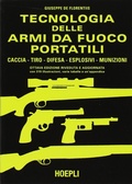 Abbildung von: Tecnologia delle armi da fuoco portatili - Sport e tempo libero;Hoepli