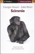 Cover: Scimmie - Farsi un'idea;Il Mulino