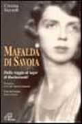 Bild: Mafalda di Savoia. Dalla reggia al lager di Buchenwald - Donne e uomini nella storia;Paoline Editoriale Libri