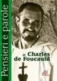 Abbildung von: Pensieri e parole di Charles de Foucauld - Preghiere-Riflessioni;Paoline Editoriale Libri
