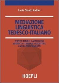 Abbildung von: Mediazione linguistica. Tedesco-italiano - Traduttologia;Hoepli