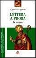 Cover: Lettera a Proba. La preghiera - Economica dello spirito;Paoline Editoriale Libri
