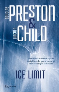 Abbildung von: Ice limit - BUR Narrativa;Rizzoli