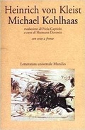 Cover: Michael Kohlhaas. Testo tedesco a fronte - Letteratura universale. Gli elfi;Marsilio