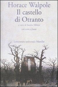 Abbildung von: Il castello di Otranto. Testo inglese a fronte - Letteratura universale. Elsinore;Marsilio