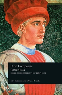 Abbildung von: Cronica delle cose occorrenti ne' tempi suoi - BUR Classici;Rizzoli