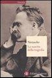 Abbildung von: La nascita della tragedia ovvero grecità e pessimismo - Economica Laterza;Laterza