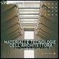 Bild: Materiali e tecnologie dell'architettura - Grandi opere;Laterza