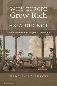 Enlarge image Cover: Why Europe Grew Rich and Asia Did Not - Cambridge University Press