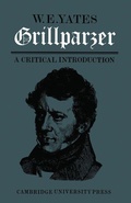 Cover: Grillparzer: A Critical Introduction - Cambridge University Press