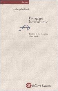 Abbildung von: Pedagogia interculturale. Teorie, metodologia, laboratori - Percorsi Laterza;Laterza