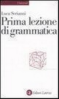 Abbildung von: Prima lezione di grammatica - Universale Laterza. Prime lezioni;Laterza