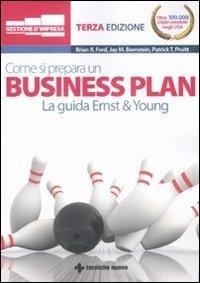 Abbildung von: Come si prepara un business plan. La guida Ernst & Young - Gestione d'impresa;Tecniche Nuove