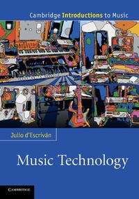 Enlarge image Cover: Music Technology - Cambridge University Press