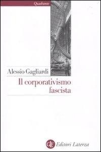 Abbildung von: Il corporativismo fascista - Quadrante Laterza;Laterza