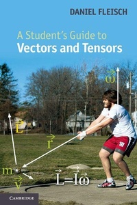 Enlarge image Cover: A Student's Guide to Vectors and Tensors - Cambridge University Press