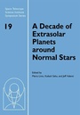 Cover: A Decade of Extrasolar Planets around Normal Stars - Cambridge University Press