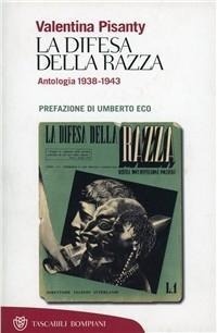 Abbildung von: La difesa della razza - Tascabili. Saggi;Bompiani