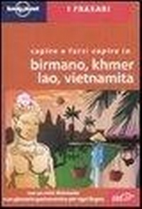 Abbildung von: Capire e farsi capire in birmano, khmer, lao, vietnamita - I frasari/Lonely Planet;Lonely Planet Italia