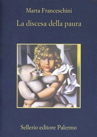 Abbildung von: La discesa della paura - La memoria;Sellerio Editore Palermo