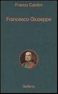 Abbildung von: Francesco Giuseppe - Alle 8 della sera;Sellerio Editore Palermo