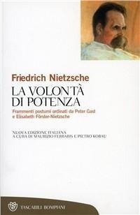Abbildung von: La volontà di potenza - Tascabili. Saggi;Bompiani