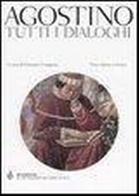 Abbildung von: Tutti i dialoghi. Testo latino a fronte - Il pensiero occidentale;Bompiani