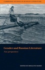 Cover: Gender and Russian Literature - Cambridge University Press