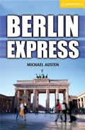 Cover: Berlin Express Level 4 Intermediate Student Book with Audio CDs (3) - Cambridge University Press