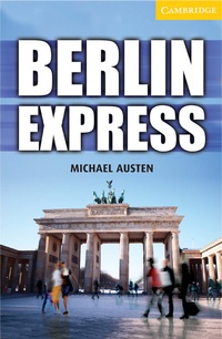 Enlarge image Cover: Berlin Express Level 4 Intermediate Student Book with Audio CDs (3) - Cambridge University Press