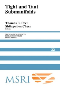 Abbildung von: Tight and Taut Submanifolds - Cambridge University Press