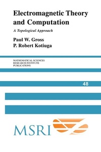 Abbildung von: Electromagnetic Theory and Computation - Cambridge University Press