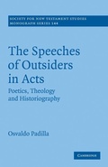 Cover: The Speeches of Outsiders in Acts - Cambridge University Press