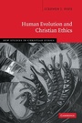 Cover: Human Evolution and Christian Ethics - Cambridge University Press