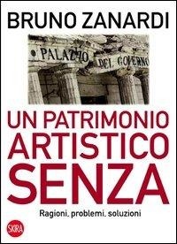 Abbildung von: Un patrimonio artistico senza. Ragioni, problemi, soluzioni - Skira paperbacks;Skira
