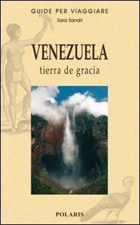 Abbildung von: Venezuela. Tierra de gracia - Guide per viaggiare;Polaris