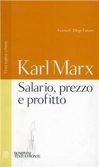 Abbildung von: Salario, prezzo e profitto. Testo inglese a fronte - Testi a fronte;Bompiani