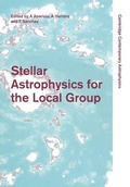 Cover: Stellar Astrophysics for the Local Group - Cambridge University Press