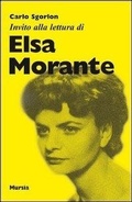 Cover: Invito alla lettura di Elsa Morante - Invito alla lettura. Sezione italiana;Mursia
